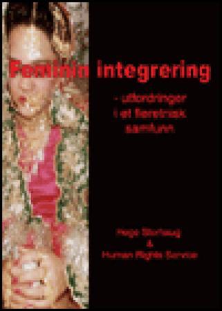 Feminin integrering - utfordringer i et fleretnisk samfunn