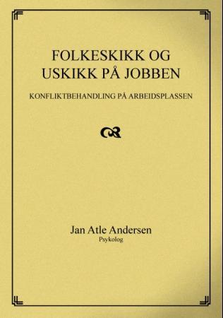 Bilde av Folkeskikk Og Uskikk På Jobben Av Jan Atle Andersen