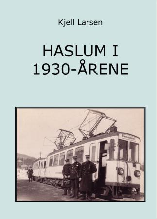 Haslum i 1930-årene