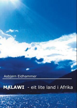 Malawi - eit lite land i Afrika