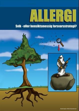 Allergi - svik eller hensiktsmessig forsvarsstrategi?