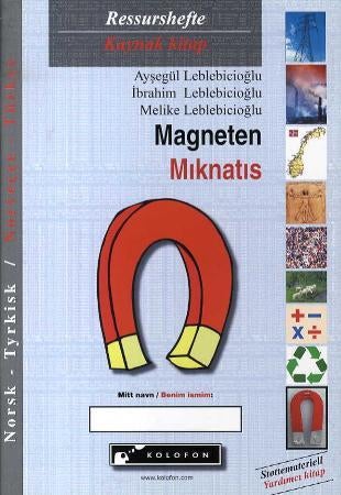 Magneten = Miknatis - ressurshefte