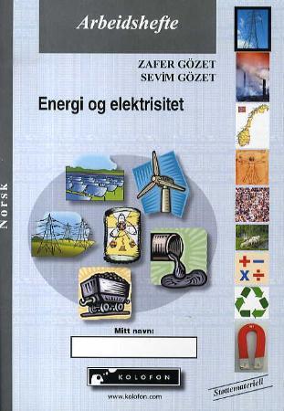 Energi og elektrisitet - arbeidshefte