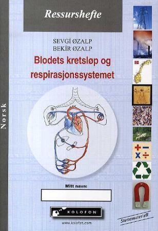 Blodets kretsløp og respirasjonssystemet
