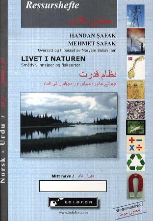 Livet i naturen - ressurshefte : smådyr, innsjøer og fiskearter