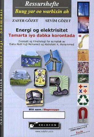 Energi og elektrisitet = Tamarta iyo dabka korontada - ressurshefte