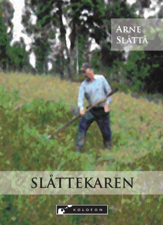 Slåttekaren - roman