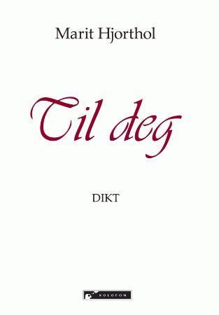Til deg - dikt