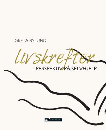 Livskrefter - perspektiv på selvhjelp