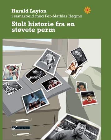 Stolt historie fra en støvete perm - sammen til løkka : barndomsminner fra oppveksten på 60- og 70-tallet