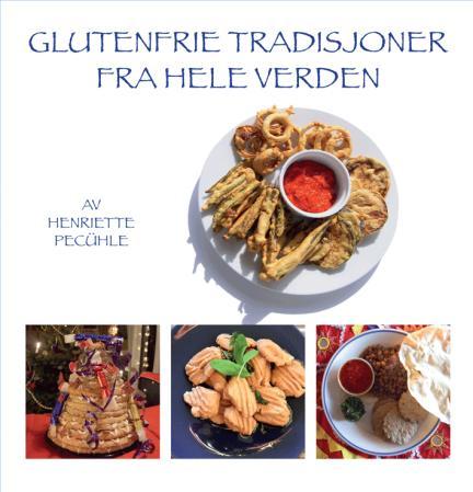 Glutenfrie tradisjoner fra hele verden