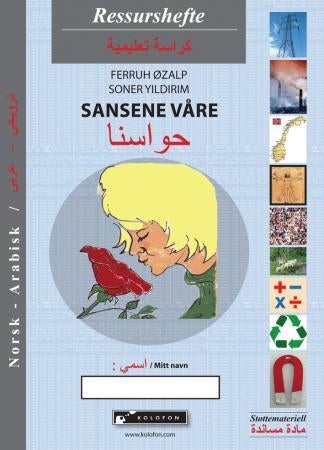 Sansene våre - ressurshefte : norsk-arabisk