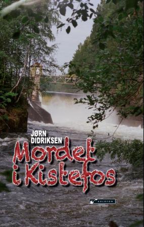 Bilde av Mordet I Kistefos Av Jørn Didriksen