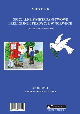 Høytider, helligdager og tradisjoner i Norge = Oficjalne swieta panstwowe i religijne i tradycje w n