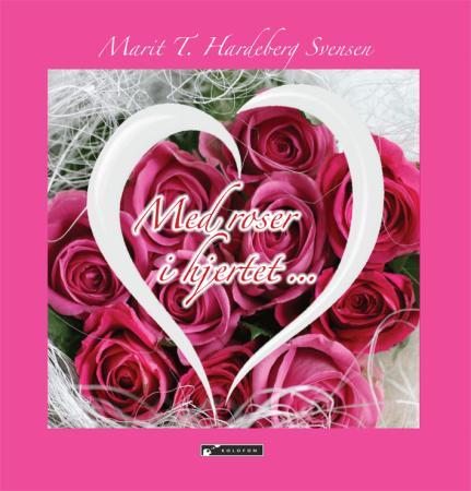 Med roser i hjertet