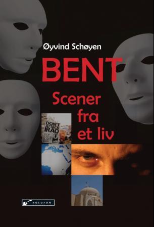 Bent - scener fra et liv