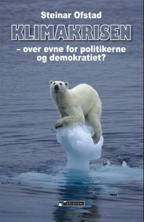 Klimakrisen - over evne for politikerne og demokratiet?