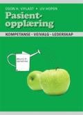 Pasientopplæring - kompetanse, veivalg, lederskap
