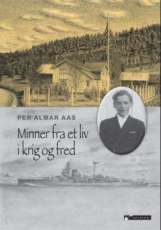 Minner fra et liv i krig og fred - skrevet for hånd 2011-2012