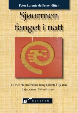 Sjøormen fanget i natt - bli med sjøormforsker Bang Urkestad i jakten på sjøormen i Seljordvatnet