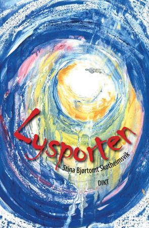 Lysporten - dikt