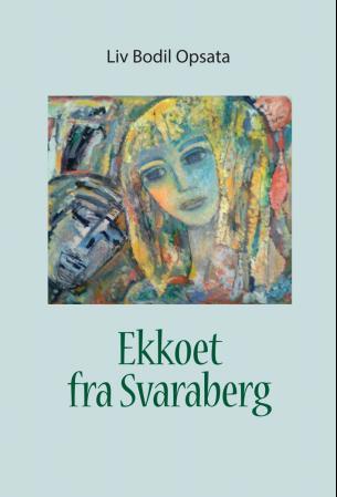 Ekkoet fra Svaraberg