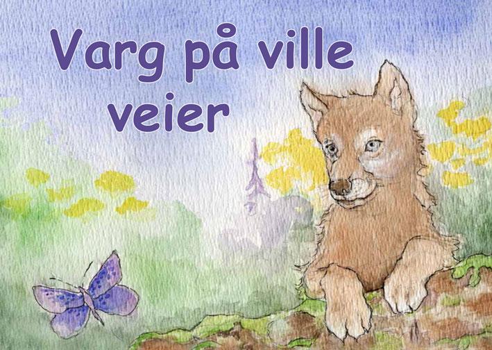 Varg på ville veier