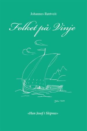Folket på Vinje - Bind 4 : En fortelling om Josef Emil Pedersen. Toåringen som blei satt bort til Cesilie og Ole Danie