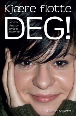 Kjære flotte deg! - et brev til en som kan få til nesten alt!