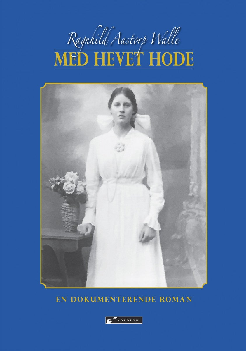 Med hevet hode - en dokumenterende roman