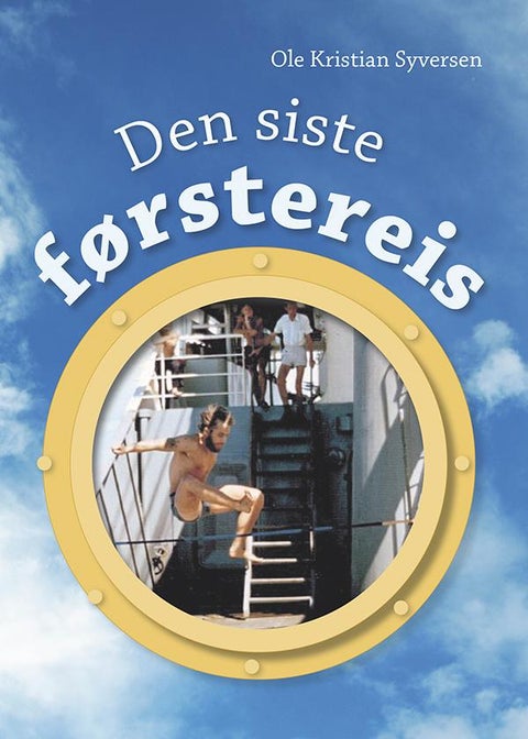 Den siste førstereis