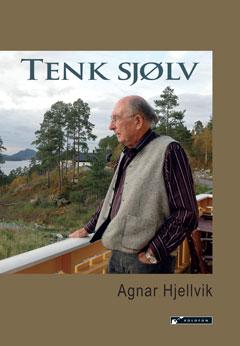 Bilde av Tenk Sjølv Av Agnar Hjellvik