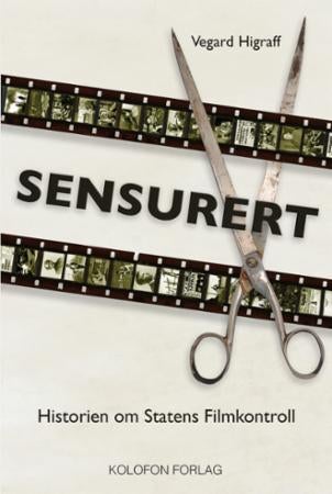 Sensurert - historien om Statens Filmkontroll