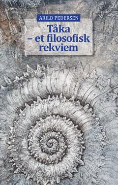 Tåka - et filosofisk rekviem