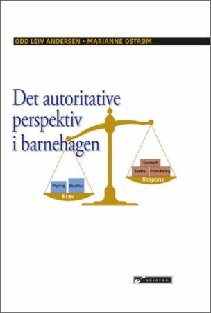 Det autoritative perspektiv i barnehagen
