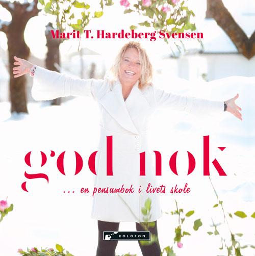 God nok - en pensumbok i livets skole