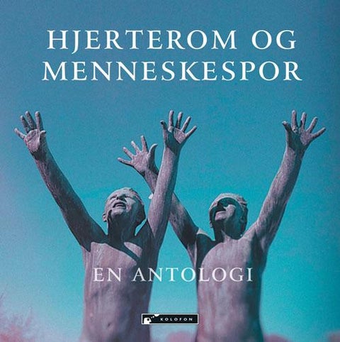 Hjerterom og menneskespor - en antologi