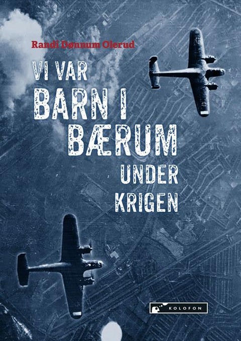 Vi var barn i Bærum under krigen