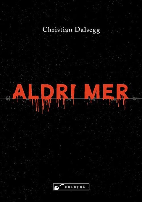 Aldri mer - historien om menneskenes ondskap,roman