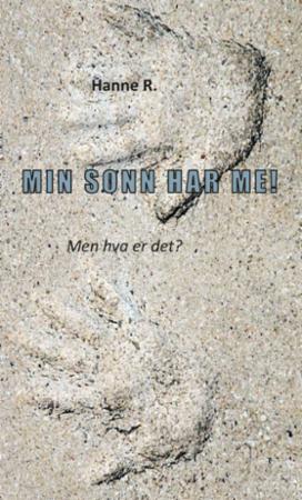 Min sønn har ME! - men hva er det?