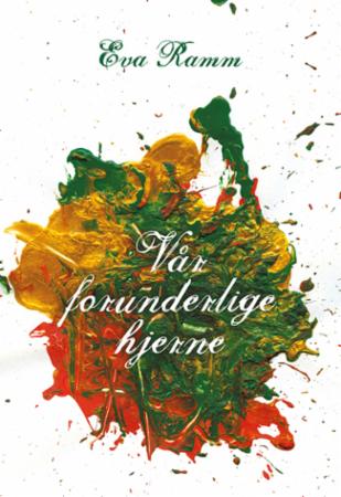 Vår forunderlige hjerne