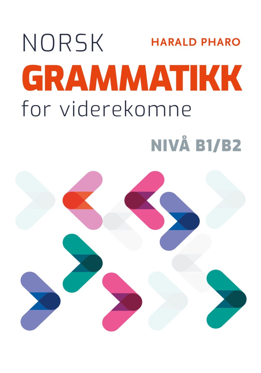 Bilde av Norsk Grammatikk For Viderekomne Av Harald Pharo