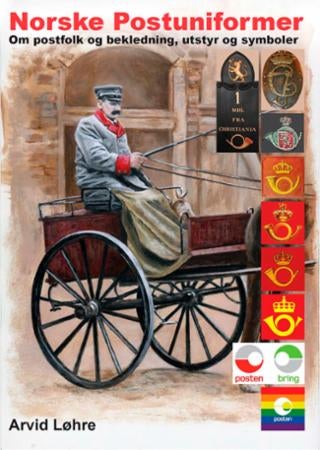 Norske postuniformer - om postfolk og bekledning, utstyr og symboler