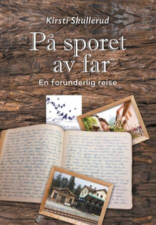 På sporet av far - en forunderlig reiser