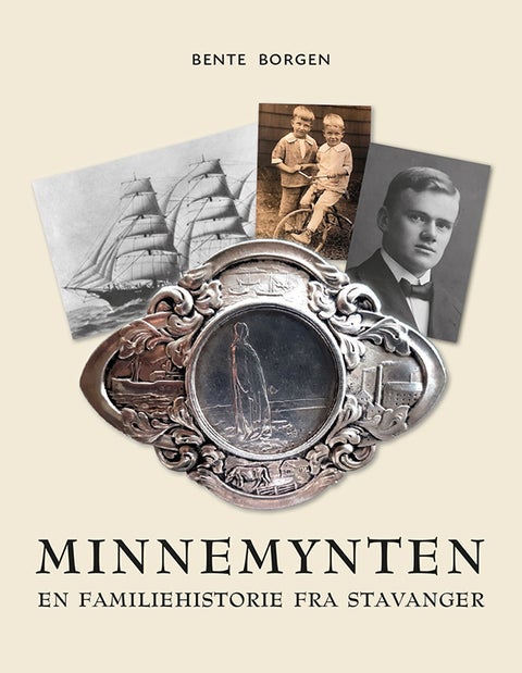 Minnemynten - en familiehistorie fra Stavanger