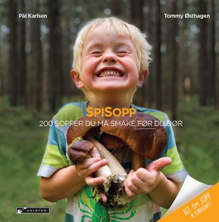 SpiSopp - 200 sopper du må smake før du dør