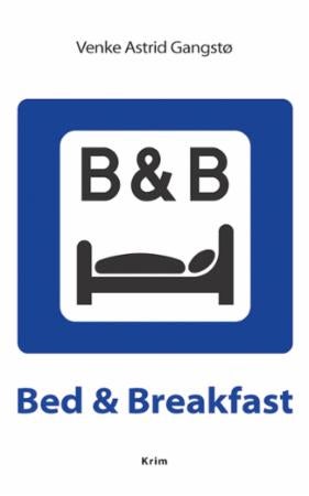 Bed & breakfast - kriminalroman