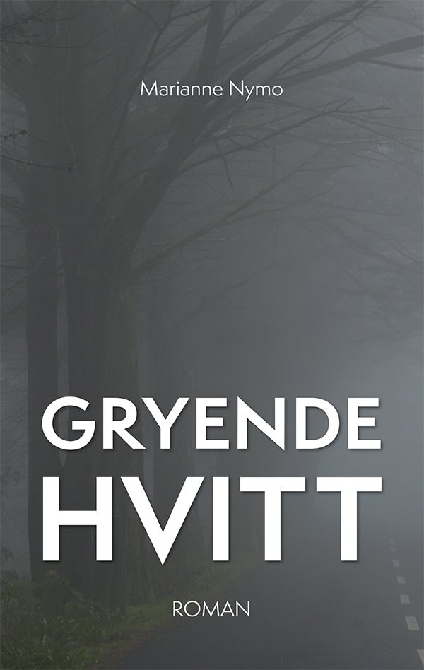 Gryende hvitt - roman