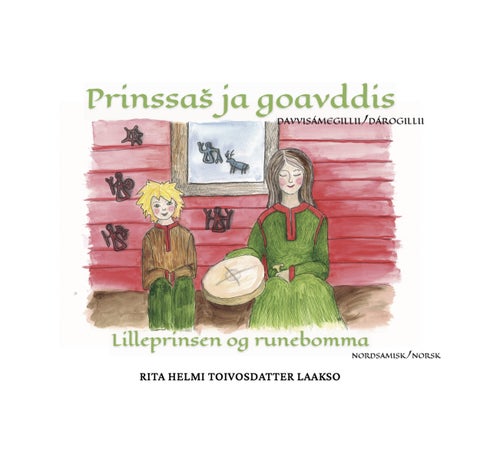 Prinssa¿ ja goavddis ; Lilleprinsen og runebomma