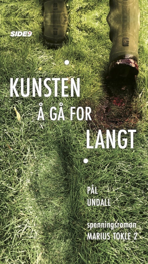 Kunsten å gå for langt - spenningsroman